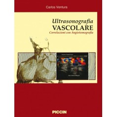 Ultrasonografia Vascolare - Correlazioni Con Angiotomografia di C. Ventura