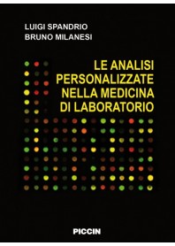 Le Analisi Personalizzate Nella Medicina Di Laboratorio di Luigi Spandrio, Bruno Milanesi