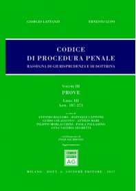 Codice Procedura Penale Rassegna di Giurisprudenza e di Dottrina Vol III Libro III di Lattanzi, Lupo