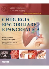 Chirurgia Epatobiliare e Pancreatica di Lillemoe, Jarnagin