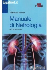Manuale Di Nefrologia di Robert W. Schrier