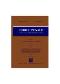 Codice Penale Rassegna di Giurisprudenza e di Dottrina Vol I di Lattanzi, Lupo