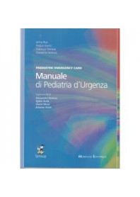 Manuale Di Pediatria D'Urgenza  di Bua, Giurici, Tornese, Ventura