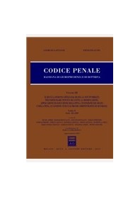 Codice Penale Rassegna di Giurisprudenza e di Dottrina Vol III di Lattanzi, Lupo