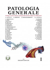 Patologia Generale Vol. I di Altucci, Berton, Moncharmont, Stivala
