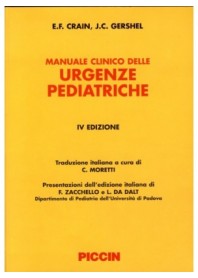 Manuale Clinico Delle Urgenze Pediatriche di Crain, Gershel