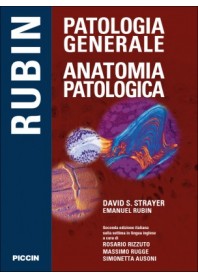Patologia Generale Anatomia Patologica di Rubin, Strayer
