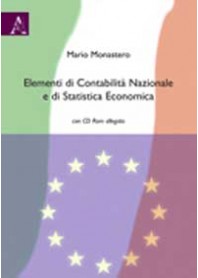 Elementi di Contabilità Nazionale e di Statistica Economica di Monastero