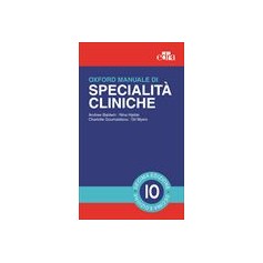 Oxford Manuale di Medicina di Specialita' Cliniche di Baldwin, Hjelde, Goumalatsou, Myers