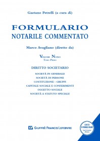 Formulario Notarile Commentato Volume IX Tomo I-II di Avagliano