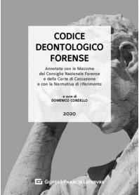 Codice Deontologico-Forense Annotato di Condello