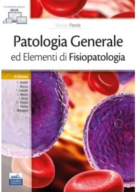 Patologia Generale e Elementi di Fisiopatologia di Parola