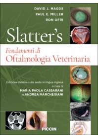 Slatter’s Fondamenti di Oftalmologia Veterinaria di Maggs, Miller, Ofri