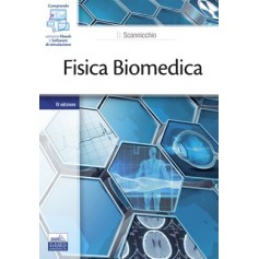 Fisica Biomedica di Scannicchio