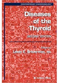 Diseases of the Thyroid di Braverman