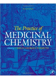 The Practice of Medicinal Chemistry di Wermuth