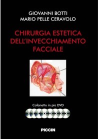 Chirurgia Estetica Dell'Invecchiamento Facciale - Cofanetto Di 6 DVD di G. Botti, M. Pelle Ceravolo