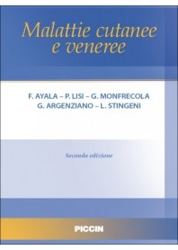 Malattie Cutanee e Veneree di Ayala, Lisi, Monfrecola, Argenziano, Stingeni