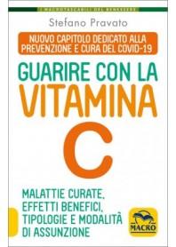Guarire con la Vitamina C di Pravato