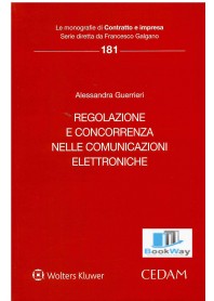 regolazione e concorrenza nelle comunicazioni elettroniche
