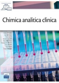 Chimica Analitica Clinica di D'Ovidio, De Grazia, Lanuti, Locatelli, Marchisio, Merone, Rosato, Savini, Tartaglia