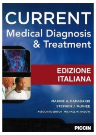 Current Medical Diagnosis and Treatment di Papadakis, Mcphee, Rabow