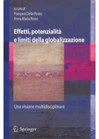 Effetti Potenzialità e Limiti Globalizzazione di Della Porta, Rossi