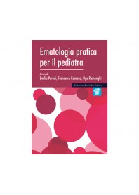 Ematologia Pratica per il Pediatra di Parodi, Ramenghi, Romano