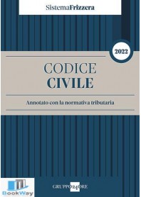 codice civile annotato con la normativa fiscale 2022