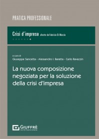 Nuova Composizione Negoziata per la Soluzione della Crisi D'impresa di Sancetta Giuseppe, Baratta Alessandro, Ravazzin Carlo 978