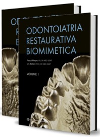 Odontoiatria Restaurativa Biomimetica di Magne, Belser 9788874920945