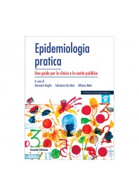 Epidemiologia pratica Una guida per la clinica e la sanità pubblica di Baglio, De Blasi, Mele