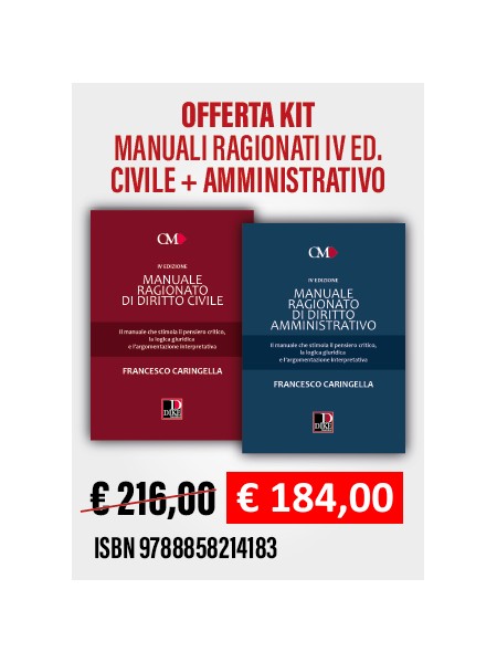 Offerta KIT Manuali Ragionati – Diritto Civile + Diritto Amministrativo di Caringella 9788858214183