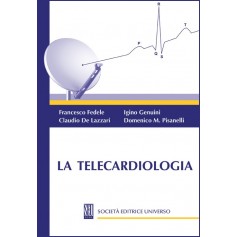 La Telecardiologia di C. De Lazzari, F. Fedele, I. Genuini, D. M. Pisanelli