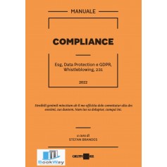 manuale compliance. esg, data protection e gdpr, whistleblowing, 231