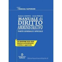 Manuale di Diritto Amministrativo 2022/2023 di Garofoli, Ferrari 9791254701805