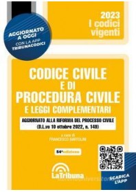 BARTOLINI - CODICE CIVILE E DI PROCEDURA CIVILE 2023 i codici vigen 9788829112517