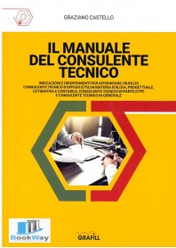 manuale del consulente tecnico (il)