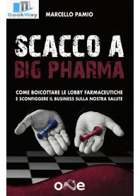 scacco a big pharma
