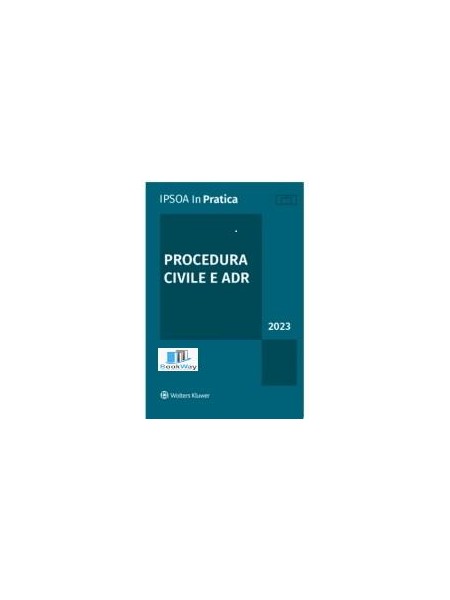 in pratica procedura civile e adr 2023
