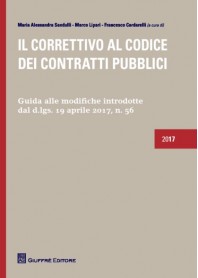 Il Correttivo al Codice dei Contratti Pubblici: Guida alle Modifiche di Sandulli, Lipari, Cardelli