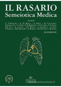 IL RASARIO SEMEIOTICA MEDICA N,E, di TAMBURINO CORRADO DI MARIA GI