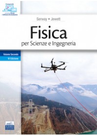 FISICA PER SCIENZE E INGEGNERIA di SERWAY RAYMOND A., JEWETT JOHN