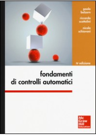 FONDAMENTI DI CONTROLLI AUTOMATICI di BOLZERN PAOLO, SCATTOLINI RICC