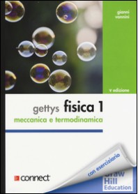 GETTYS FISICA. MECCANICA, TERMODINAMICA di GETTYS W. EDWARD