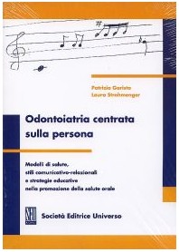 ODONTOIATRIA CENTRATA SULLA PERSONA di GARISTA PATRIZIA, STROHMENGER