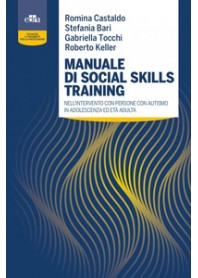MANUALE SOCIAL SKILLS TRAINING PERSONE CON AUTISMO