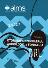 MANUALE DI OTORINOLARINGOIATRIA, AUDIOLOGIA E FONIATRIA. CONCORSO NAZIONALE SSM