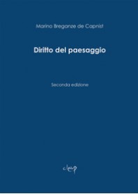 DIRITTO DEL PAESAGGIO di BREGANZE DE CAPNIST MARINO