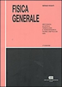 FISICA GENERALE di ROSATI SERGIO